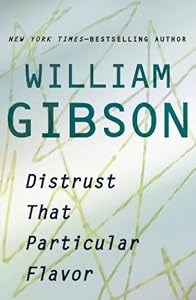 Distrust That Particular Flavor