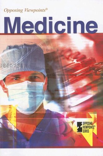 Medicine (Opposing Viewpoints) by Louise Gerdes