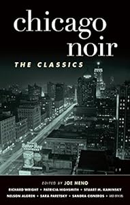 Chicago Noir: The Classics