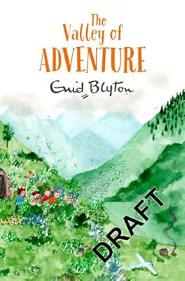 The Valley of Adventure