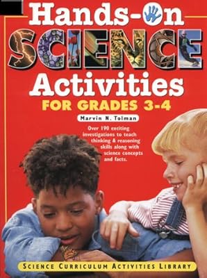 Hands-On Science Activities for Grades 3-4: Science Curriculum Activities Library