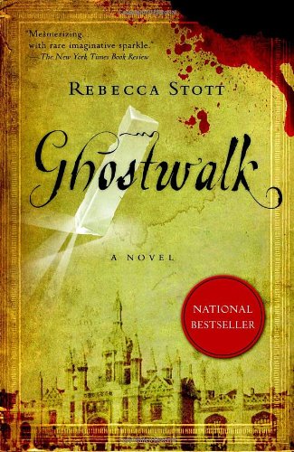 Ghostwalk by Rebecca Stott