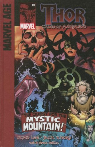 The Quest for the Mystic Mountain! by Stan Lee