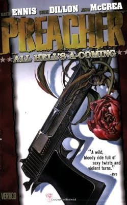 Preacher Vol. 8: All Hell's A-Coming
