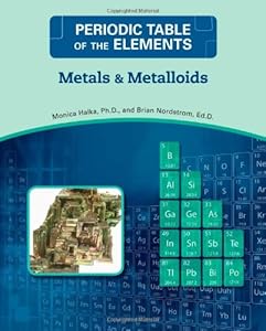 Metals and Metalloids by Monica Halka