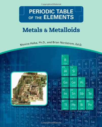 Metals and Metalloids by Monica Halka