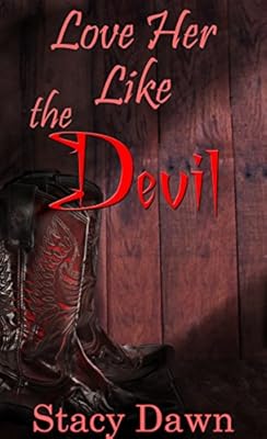 Love Her Like the Devil