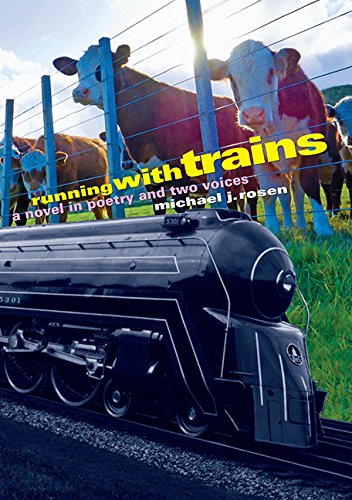 Running with trains by Michael J Rosen