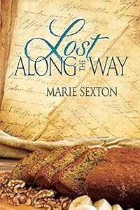 Lost Along the Way (Tales of the Curious Cookbook)