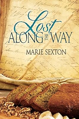Lost Along the Way (Tales of the Curious Cookbook)