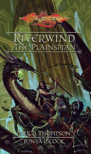 Riverwind the Plainsman: A Preludes Novel by Paul B. Thompson