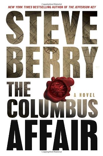 The Columbus Affair: A Novel by Steve Berry