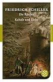 Die Räuber / Kabale und Liebe - Friedrich Schiller