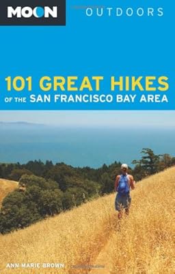 Moon 101 Great Hikes of the San Francisco Bay Area