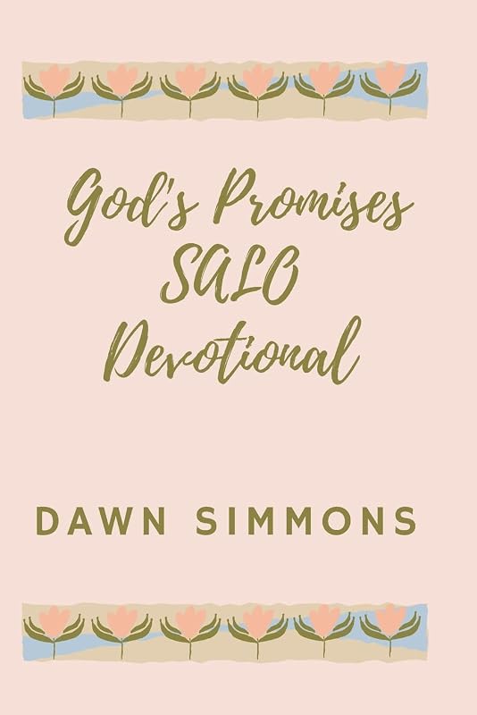 God's Promises SALO Devotional by Dawn Simmons