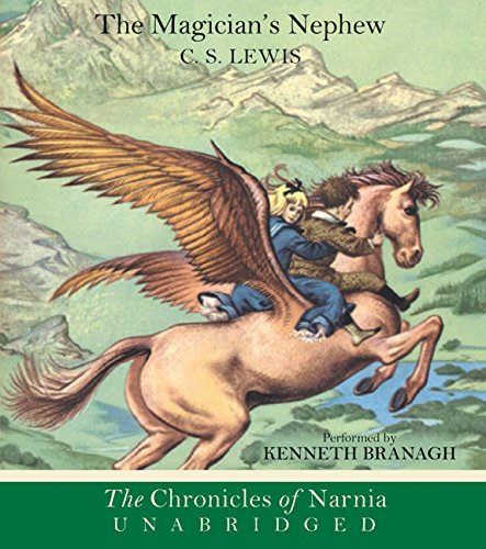 The Magician's Nephew (The Chronicles of Narnia) by C. S. Lewis