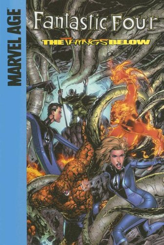 The Things Below (Fantastic Four) by Jeff Parker