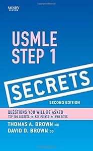 USMLE Step 1 Secrets, 2nd Edition by Thomas A. Brown
