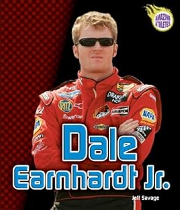 Dale Earnhardt, JR. (Amazing Athletes)