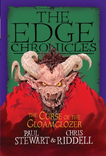 Edge Chronicles 4: The Curse of the Gloamglozer (The Edge Chronicles) by Paul Stewart
