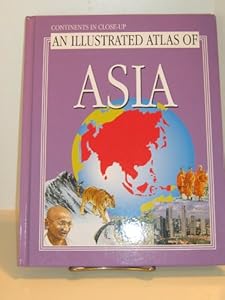 Asia (Continents in Close-Up)