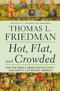 Hot, flat, and crowded