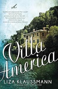 Villa America: A Novel by Liza Klaussmann