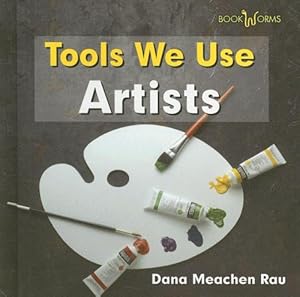 Artists (Bookworms: Tools We Use)