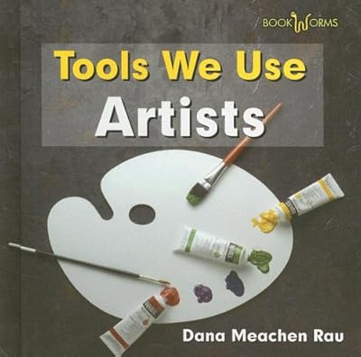 Artists (Bookworms: Tools We Use)