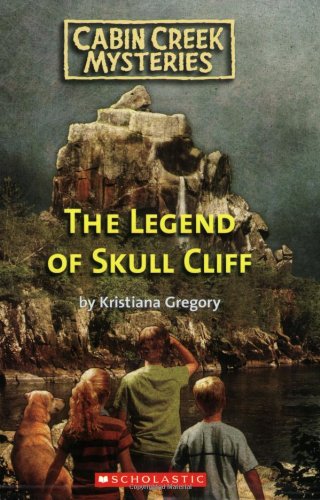 Legend Of Skull Cliff by Kristiana Gregory