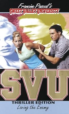 Loving the Enemy (Sweet Valley University(R))