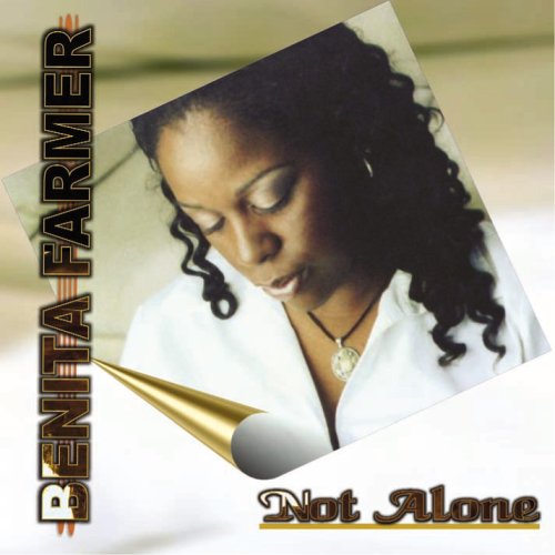 Not Alone by Benita Farmer