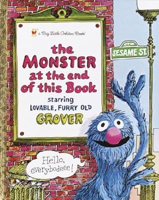 The Monster at the End of this Book (Sesame Street) (Big Little Golden Book)