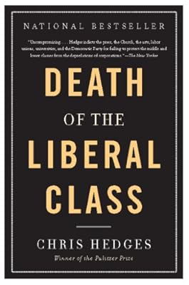 Death of the Liberal Class