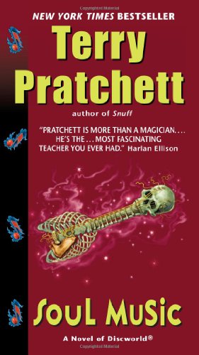 Soul Music: A Novel of Discworld by Terry Pratchett