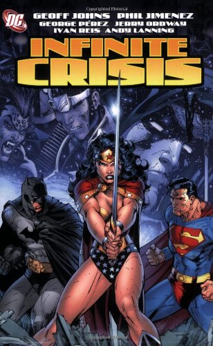 Infinite Crisis by Geoff Johns