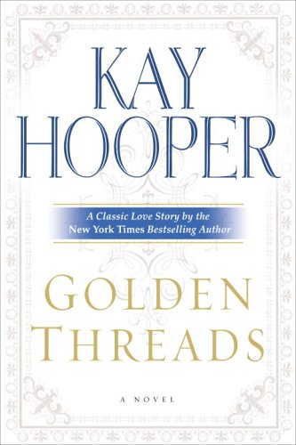 Golden threads by Kay Hooper