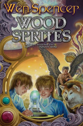 Wood sprites by Wen Spencer