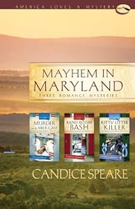 Mayhem in Maryland: Murder in the Milk Case/Band Room Bash/Kitty Litter Killer