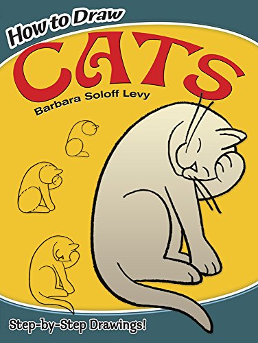 How to Draw Cats (Dover How to Draw)
