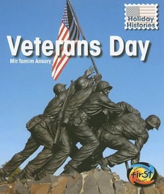 Veterans Day (Holiday Histories (2nd Edition))