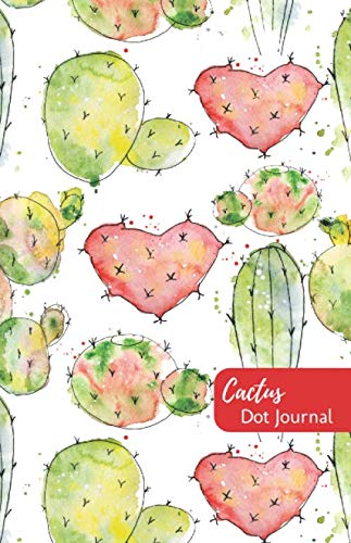 Cactus Dot Journal: Dot Grid Journal, Notebook, 130 dotted grid pages, 5.5x8.5", Cacti, Hearts, Watercolor, Perfect for Plant Lovers by OrangeBlueberry Notebooks