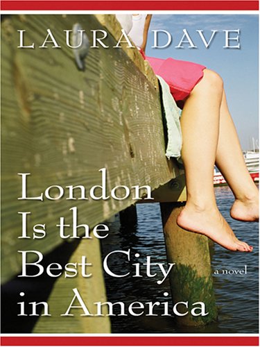 London Is the Best City in America by Laura Dave