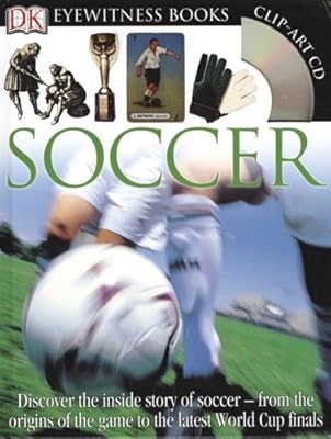 Soccer (DK Eyewitness Books)