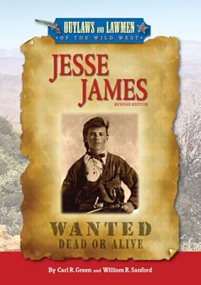 Jesse James (Outlaws and Lawmen of the Wild West)