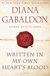 Written in My Own Heart's Blood: A Novel