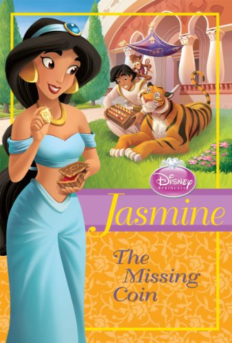 Jasmine: The Missing Coin (Disney Princess Chapter Book) by Sarah Nathan