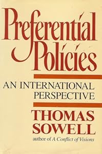 Preferential Policies: An International Perspective by Thomas Sowell