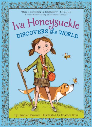 Iva Honeysuckle Discovers the World by Candice Ransom