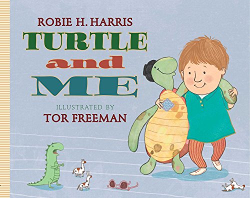 Turtle and Me by Robie H. Harris 
			
			
		
		
		
       	 
       		
       			,